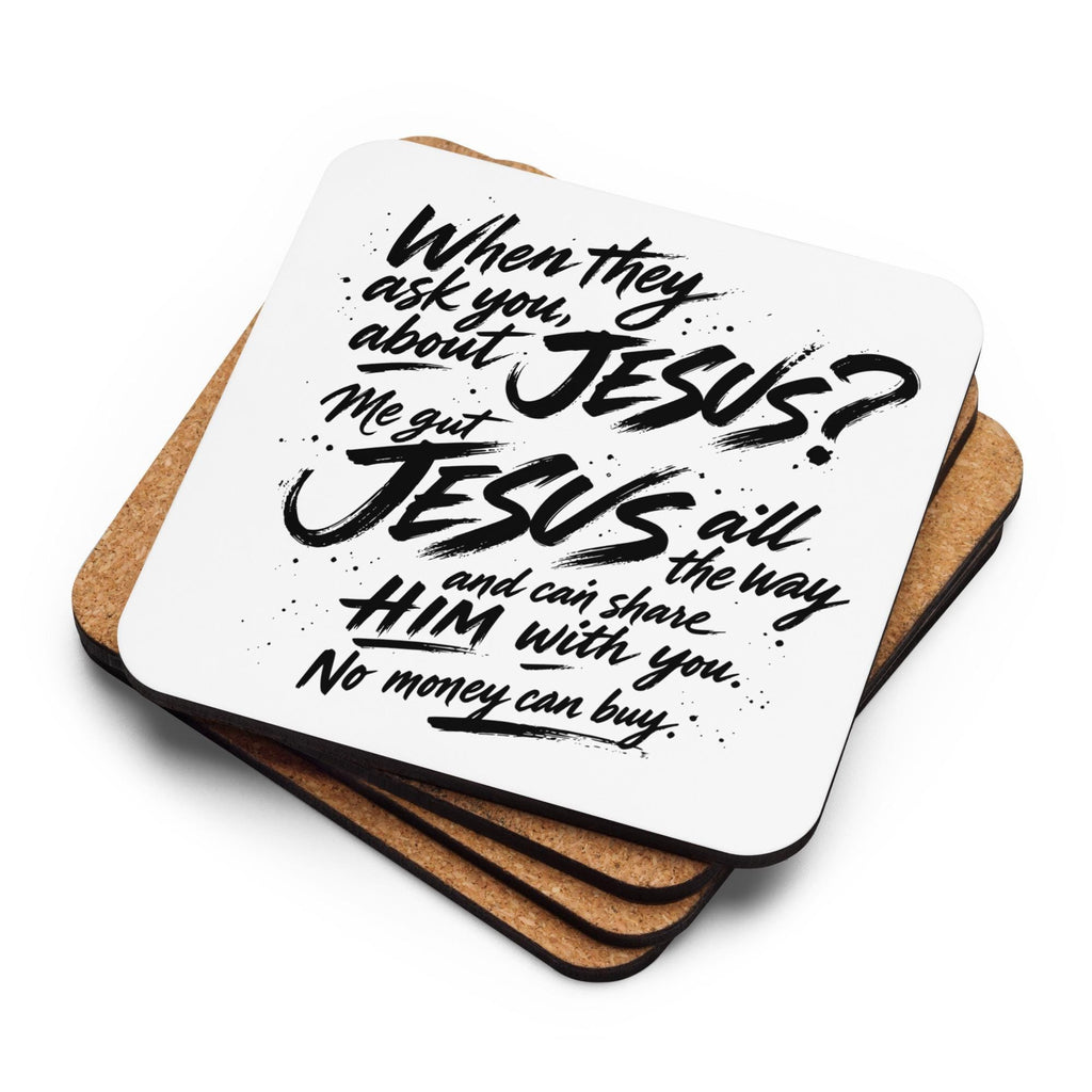 Stack of Jesus All the Way cork-back coasters