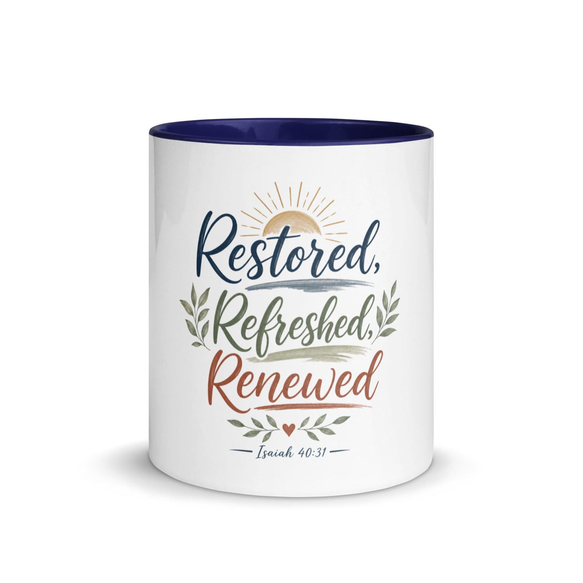 Restored Refreshed Renewed affirmation mug