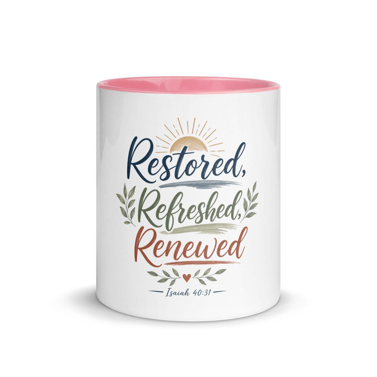 Restored Refreshed Renewed affirmation mug