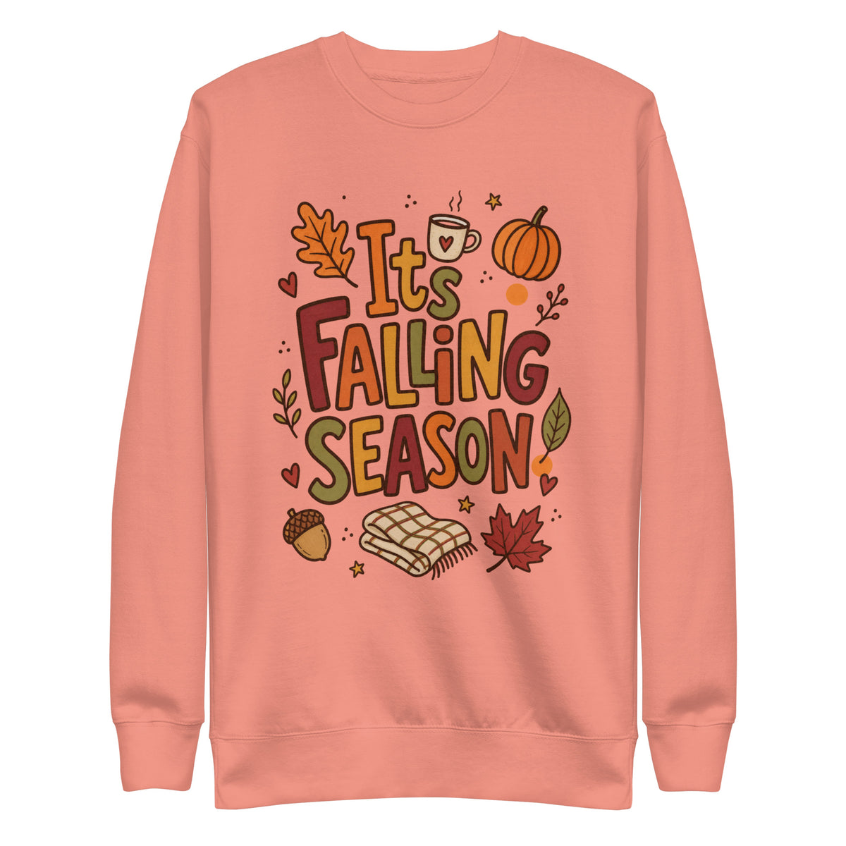 It's Falling Season crewneck sweatshirt - Dusty Rose